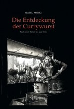 Die_Entdeckung_der_Currywurst